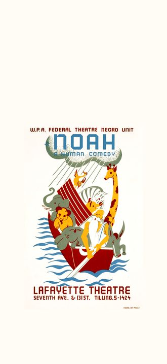 Noah, a human comedy, WPA poster, 1936