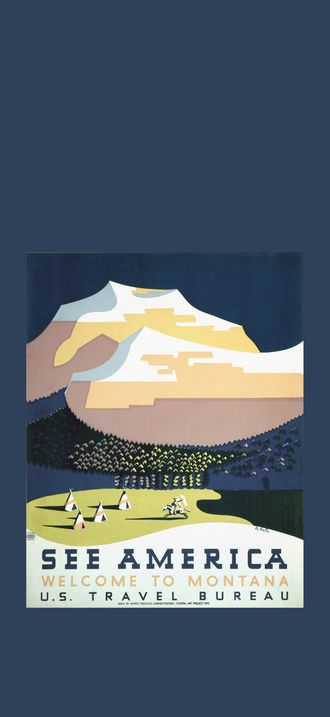 See America, Welcome to Montana, WPA poster, ca. 1937